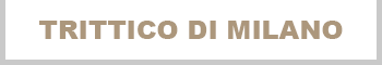 TRITTICO DI MILANO